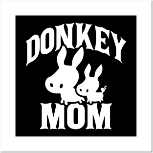 Donkey mom Posters and Art